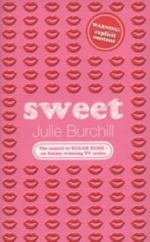 Sweet by Julie Burchill Book