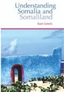 Understanding Somalia and Somaliland by I. M Lewis Paperback