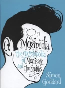 Mozipedia by Simon Goddard Hardback