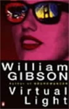 Virtual Light by William Gibson Paperback