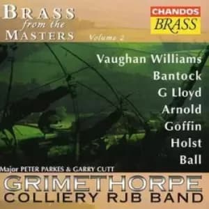Grimethorpe Colliery RJB Band - Brass from the Masters - Volume 2 CD Album - Used