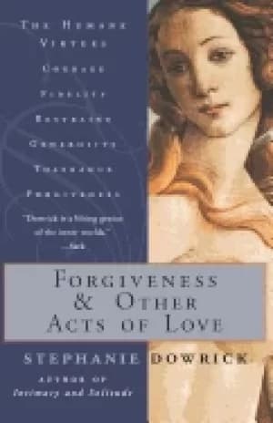 forgiveness and other acts of love