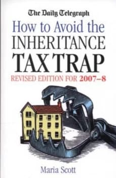 How to Avoid the Inheritance Tax Trap by Robert Harvey Book