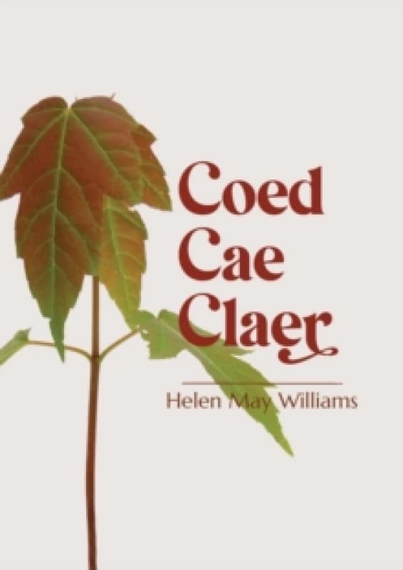 Coed Cae Claer Paperback / softback