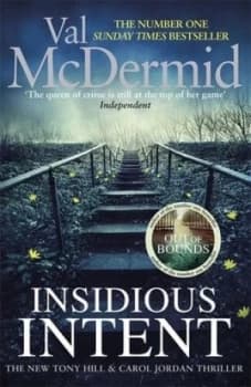 Insidious Intent by Val Mcdermid Hardback