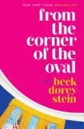from the corner of the oval a memoir