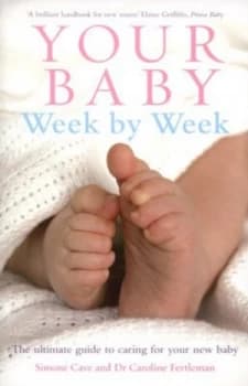 Your Baby Week by Week by Simone Cave Paperback