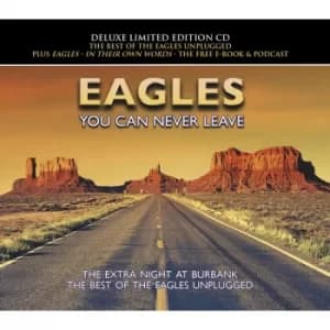 Eagles ‎- You Can Never Leave CD