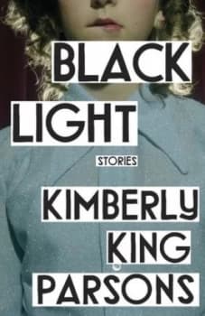 Black light by Kimberly King Parsons