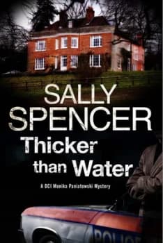Thicker Than Water by Sally Spencer Hardback