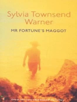 Mr Fortunes Maggot by Sylvia Townsend Warner Paperback