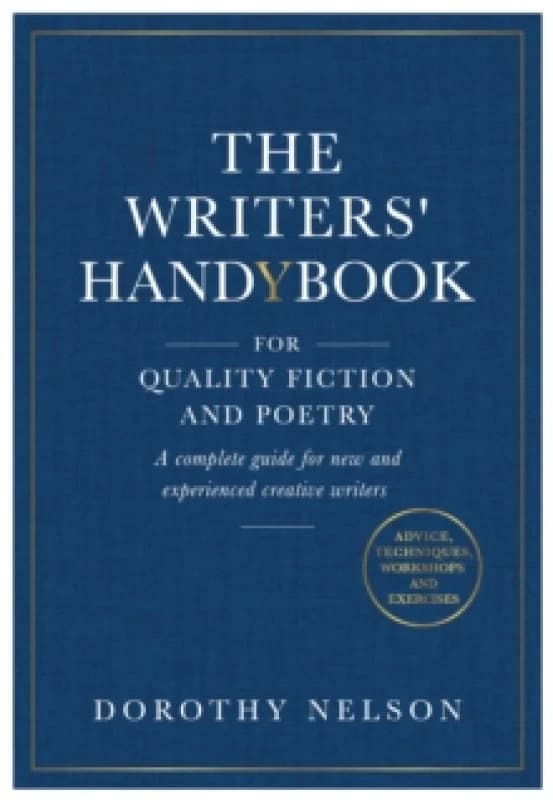 The Writers' Handybook : For Quality Fiction and Poetry Paperback / softback