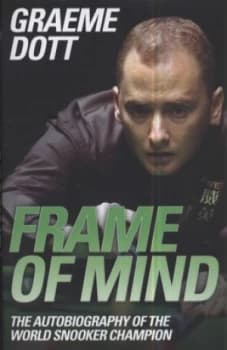Frame of Mind by Graeme Dott Hardback