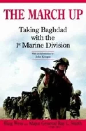 march up taking baghdad with the 1st marine division