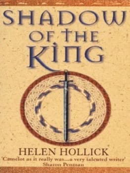 Shadow of the King by Helen Hollick Paperback