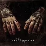 Matty Mullins - Matty Mullins (Music CD)