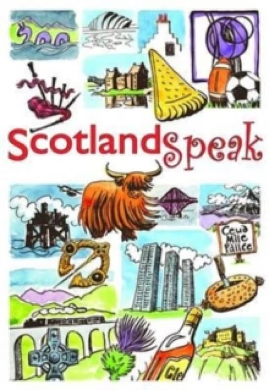 ScotlandSpeak Paperback / softback
