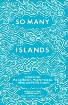 So many islands by Nicholas Laughlin