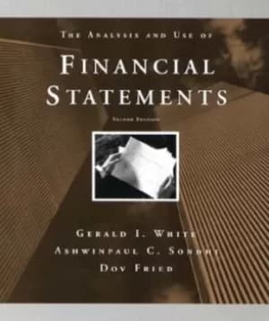 The analysis and use of financial statements by Gerald I. White