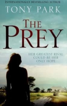 The Prey by Tony Park Book