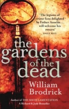 The Gardens of the Dead by William Brodrick Paperback