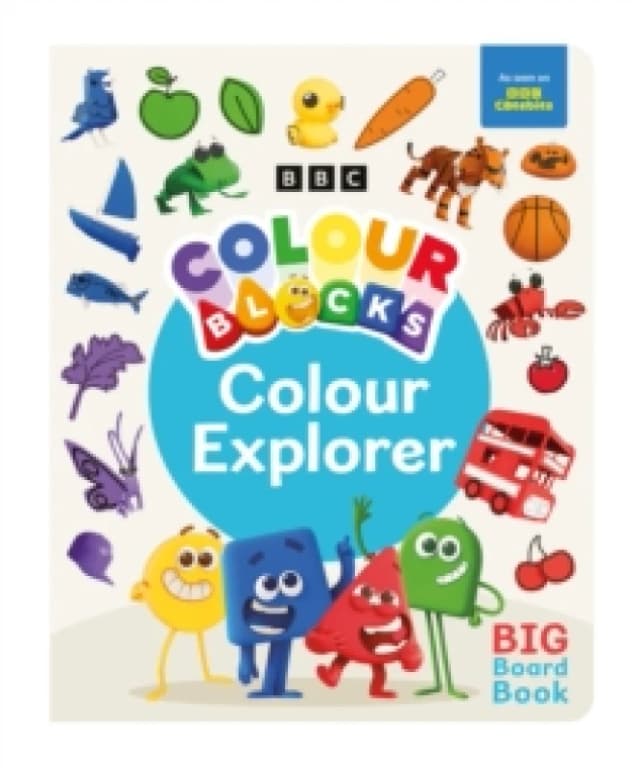 Colourblocks Colour Explorer: A Big Board Book Board book