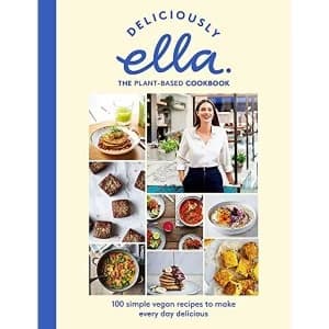 Deliciously Ella The Plant-Based Cookbook: The fastest selling vegan cookbook of all time by Ella Mills (Hardcover,2018)