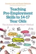 teaching pre employment skills to 14 17 year olds
