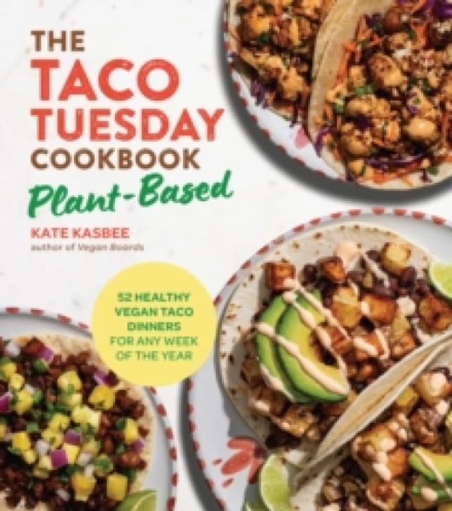 The Taco Tuesday Cookbook. Paperback. By Kate Kasbee Books