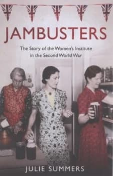 Jambusters by Julie Summers Hardback