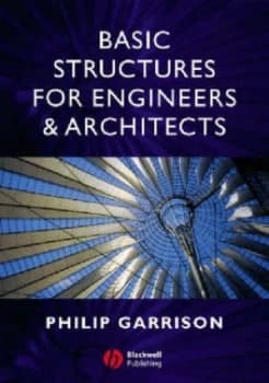 Basic Structures for Engineers and Architects by Philip Garrison Paperback