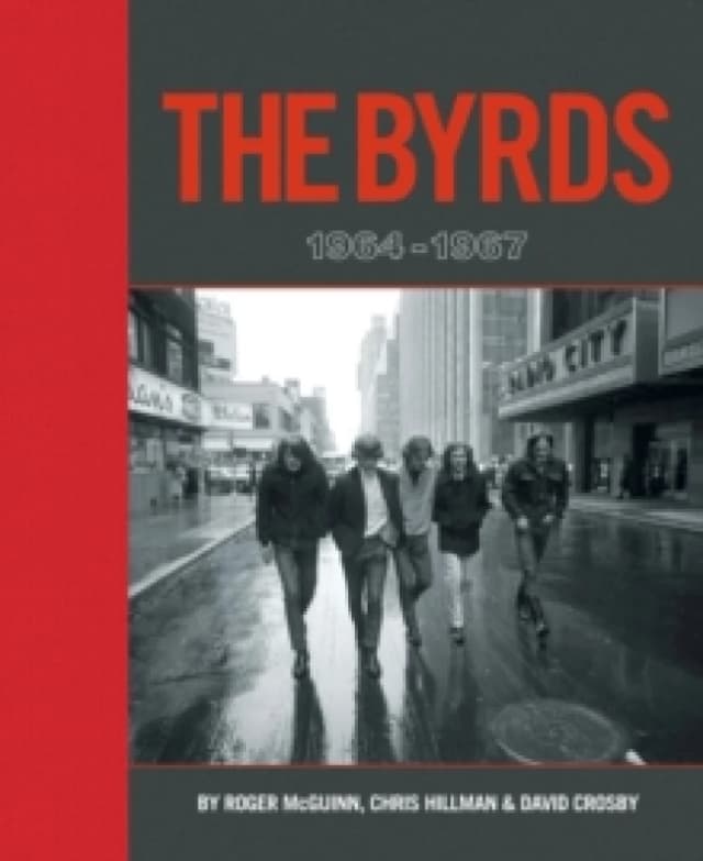 The Byrds: 1964-1967 Hardback