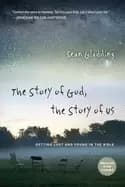 story of god the story of us getting lost and found in the bible