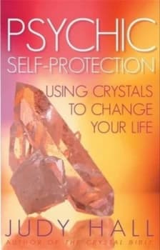 Psychic Self-Protection by Judy Hall Paperback