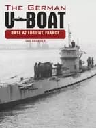 german u boat base at lorient france volume 2 july 1941 july 1942