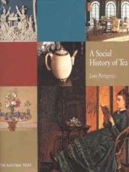 A Social History of Tea by Jane Pettigrew Hardback