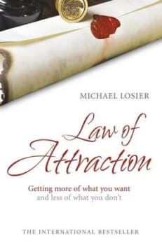 Law of Attraction by Michael Losier Hardback