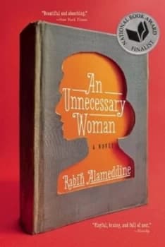An Unnecessary Woman by Rabih Alameddine Paperback