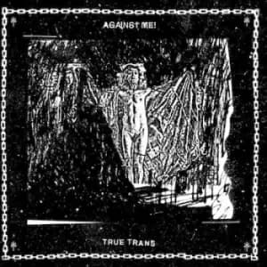 True Trans Soul Rebel by Against Me! Vinyl Album