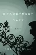 bradstreet gate a novel