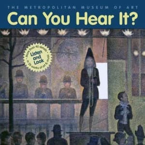Can You Hear It by William Lach and N.Y. Metropolitan Museum of Art Hardback