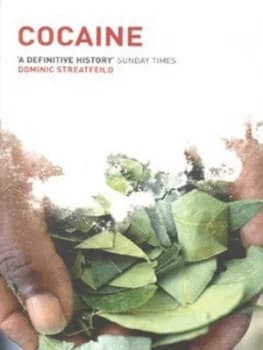 Cocaine by Dominic Streatfeild Book