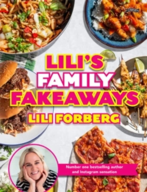 Lili's Family Fakeaways Hardback