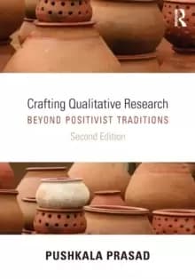 Crafting Qualitative Research : Beyond Positivist Traditions