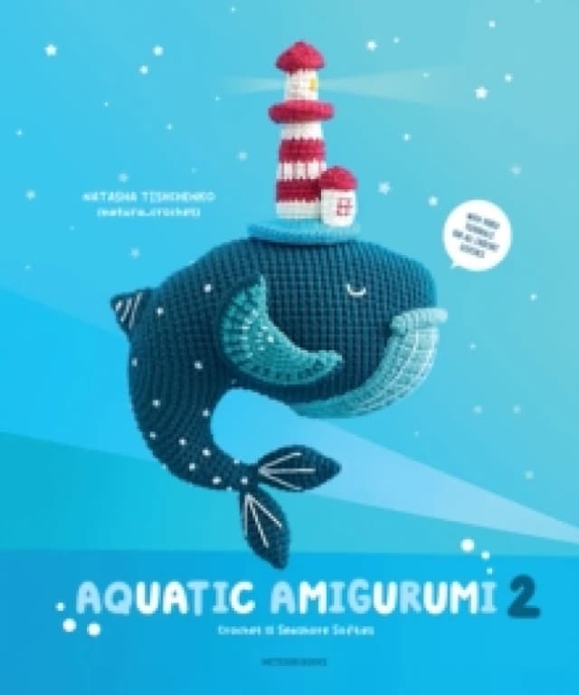 Aquatic Amigurumi 2 : Crochet 15 Seashore Softies Paperback / softback