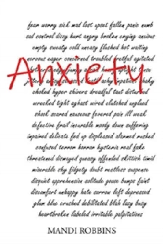 Anxiety. Paperback. By Mandi Robbins Books