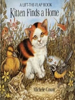 Kitten Finds a Home by Michle Coxon Hardback