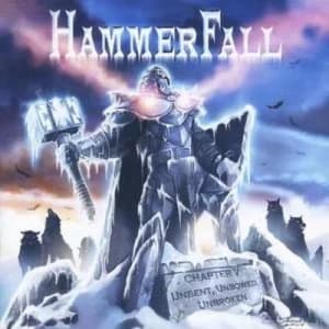 Chapter V Unbent Unbowed Unbroken by Hammerfall CD Album