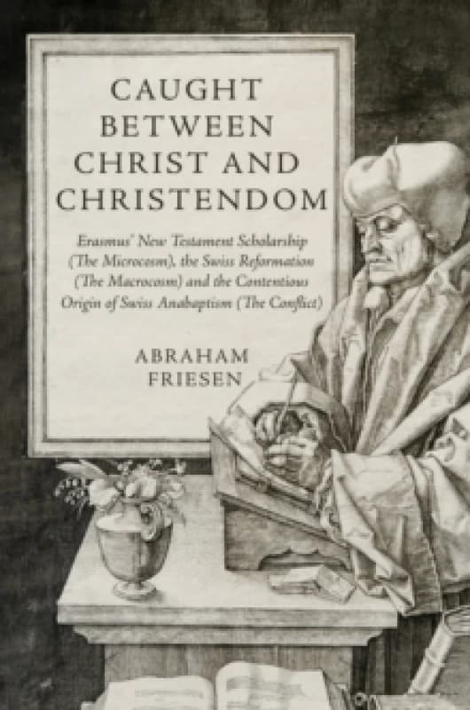 Caught Between Christ and Christendom. Paperback. By Abraham Friesen Books