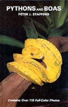 Pythons and Boas by Peter Stafford Hardback